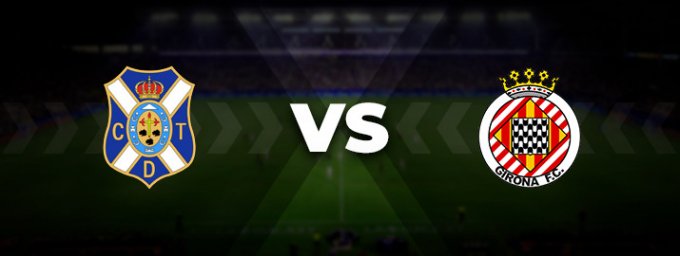 Тенерифе — Жирона: прогноз на матч 19 июня 2022
